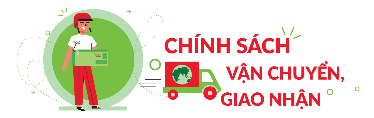 Chính sách vận chuyển và giao nhận